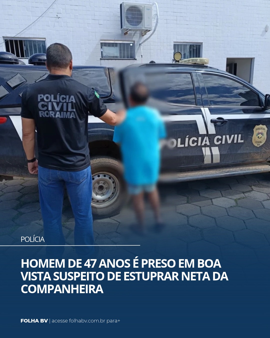 https://www.folhabv.com.br/policia/homem-de-47-anos-e-preso-em-boa-vista-suspeito-de-estuprar-neta-da-companheira/