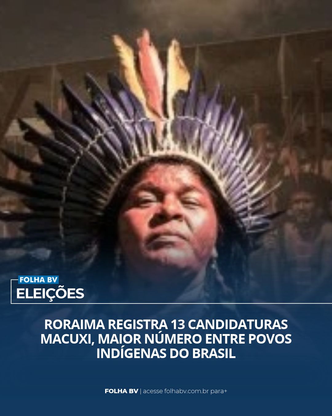 https://www.folhabv.com.br/politica/roraima-registra-13-candidaturas-macuxi-maior-numero-entre-povos-indigenas-do-brasil/