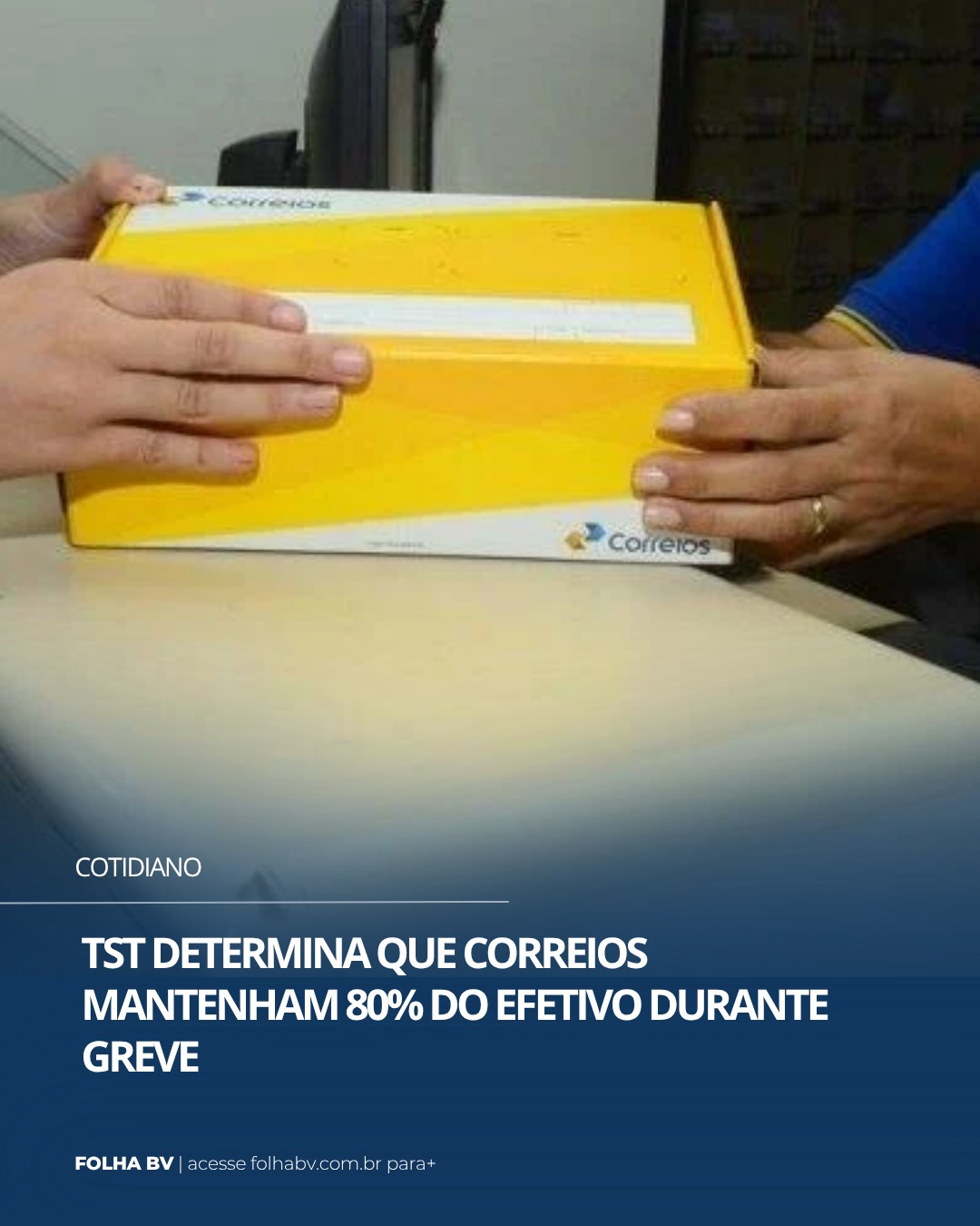https://www.folhabv.com.br/cotidiano/tst-determina-que-correios-mantenham-80-do-efetivo-durante-greve/
